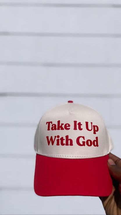 Take It Up With God Trucker Hat