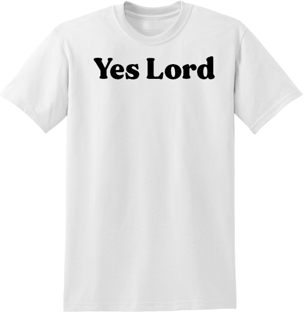 Yes Lord Short Sleeve T-shirt (White)