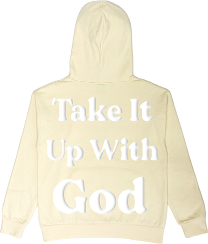 Take It Up With God Fleece Hoodie